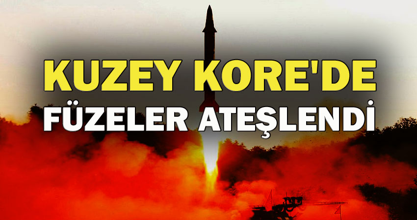 Kuzey Kore'den Füzeler Ateşlendi